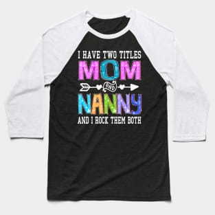 nanny Baseball T-Shirt